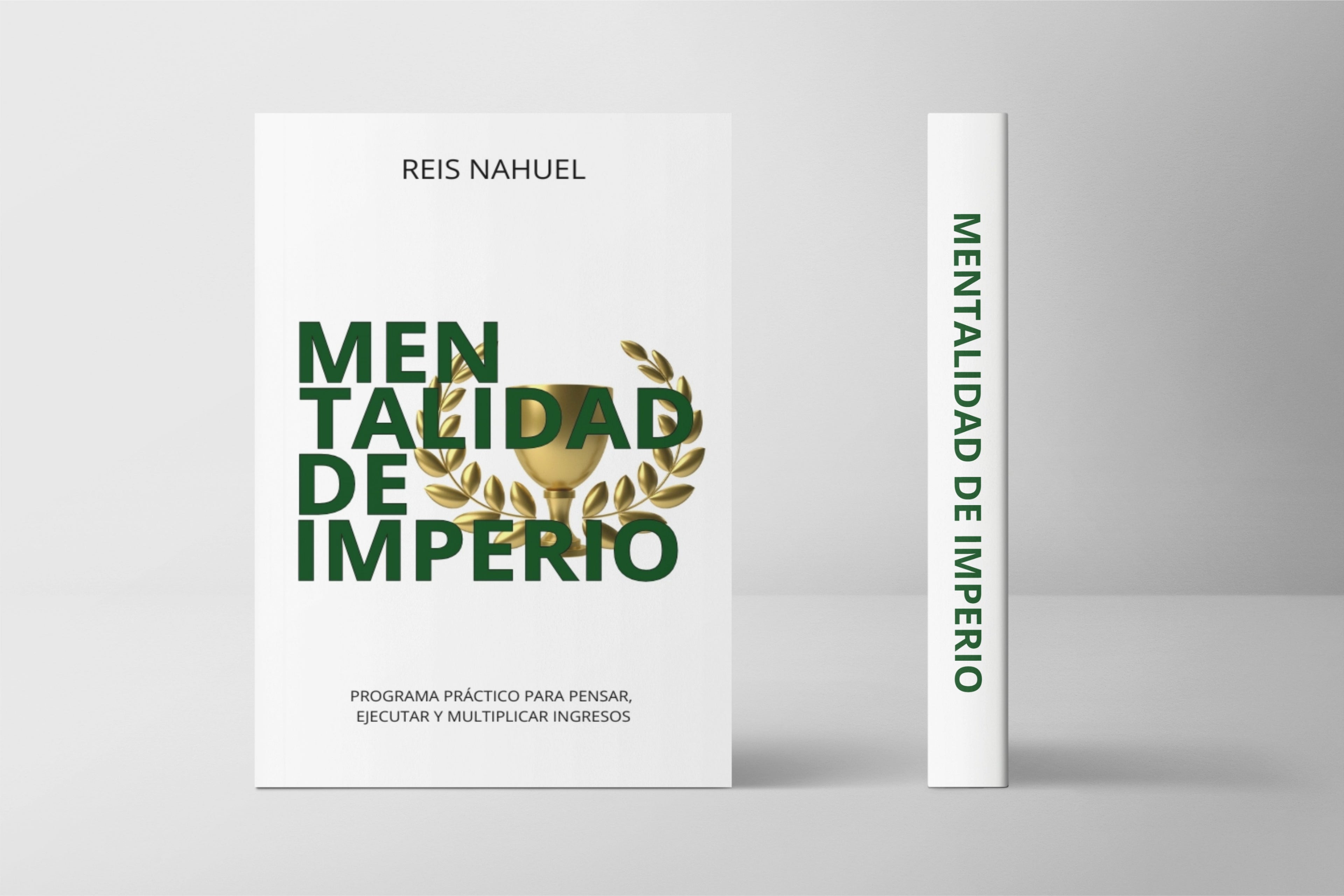Mentalidad de Imperio | Reprograma tu mente para el éxito y los ingresos