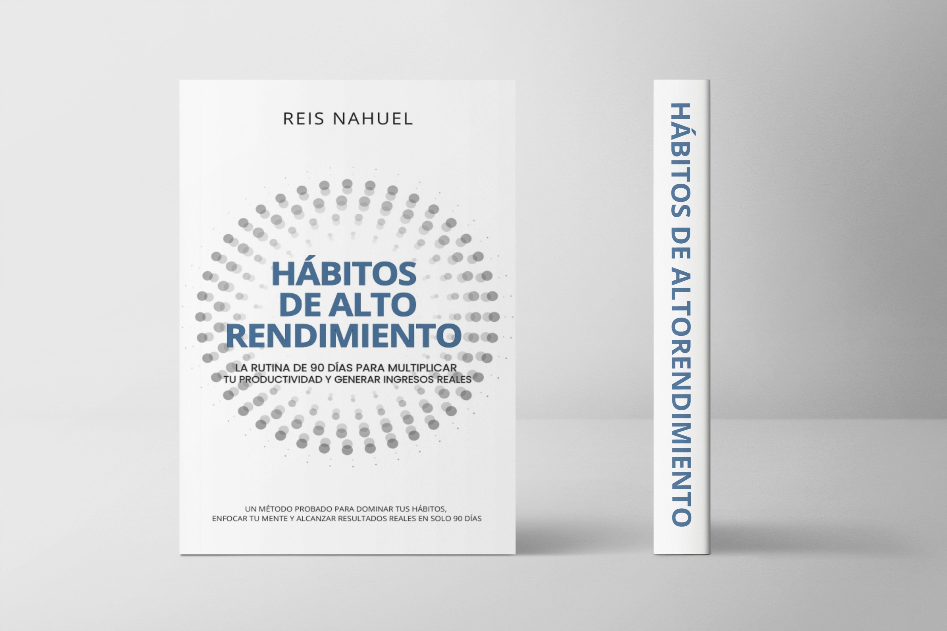 Hábitos de Alto Rendimiento | Multiplica tu productividad en 90 días