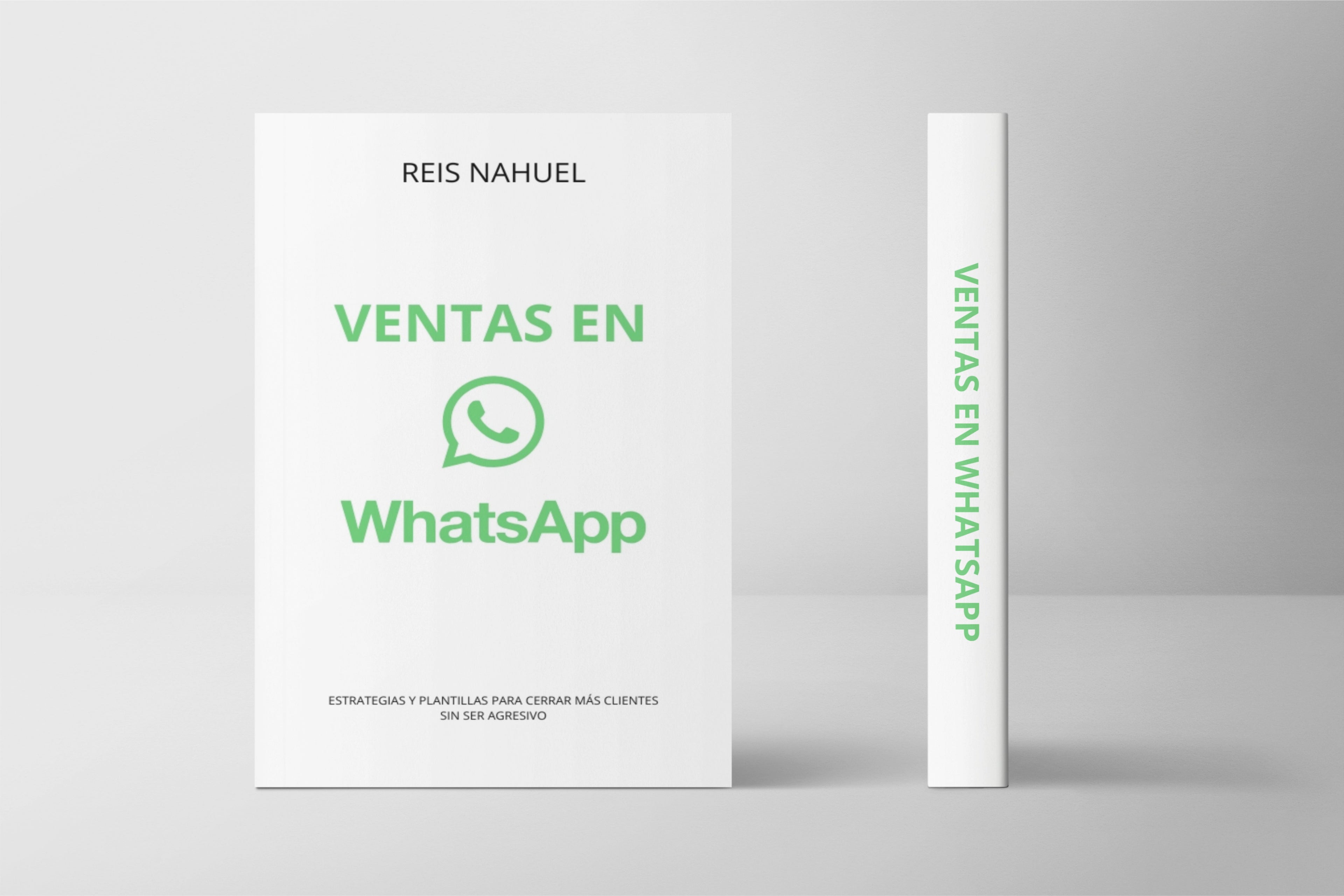 Ventas en WhatsApp | Estrategias y plantillas para cerrar mas clientes